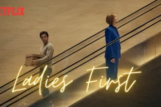 Ladies First Netflix Guide: Best Series for Women Viewers TV