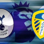 Spurs v Leeds Highlights, Goals & Full Match Analysis Today
